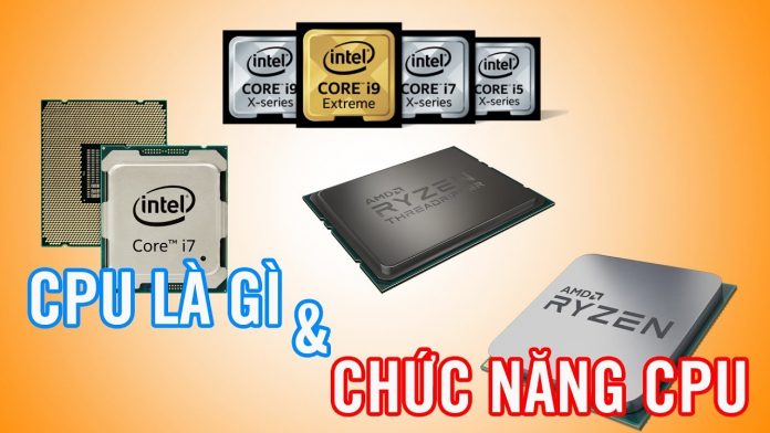 CPU là gì, Cấu tạo và nhiệm vụ của CPU